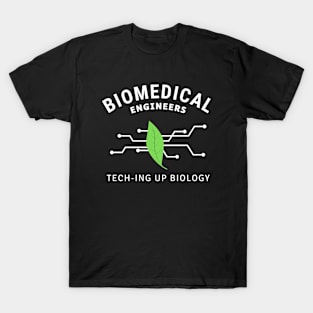 BME: Tech-ing up biology BME T-Shirt